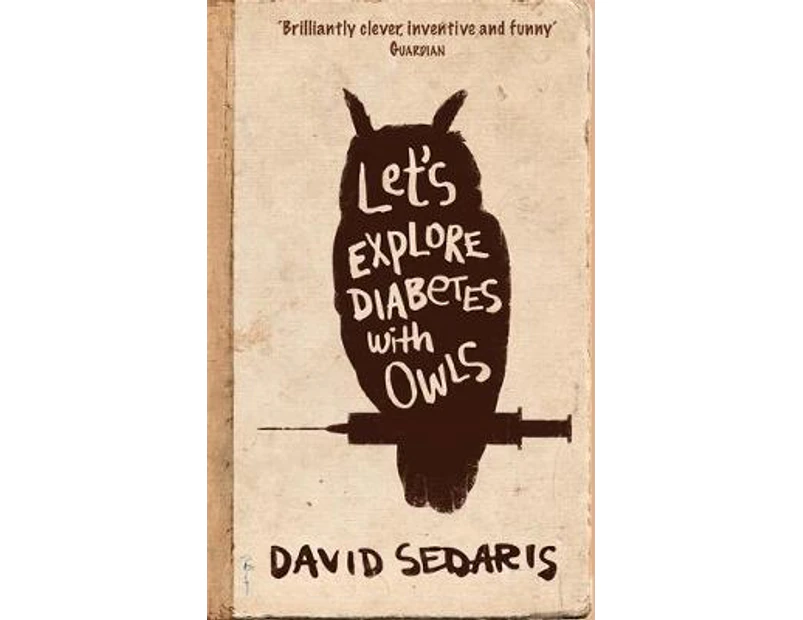 Lets Explore Diabetes With Owls by David Sedaris