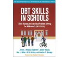 DBT Skills in Schools by Heather E. Murphy