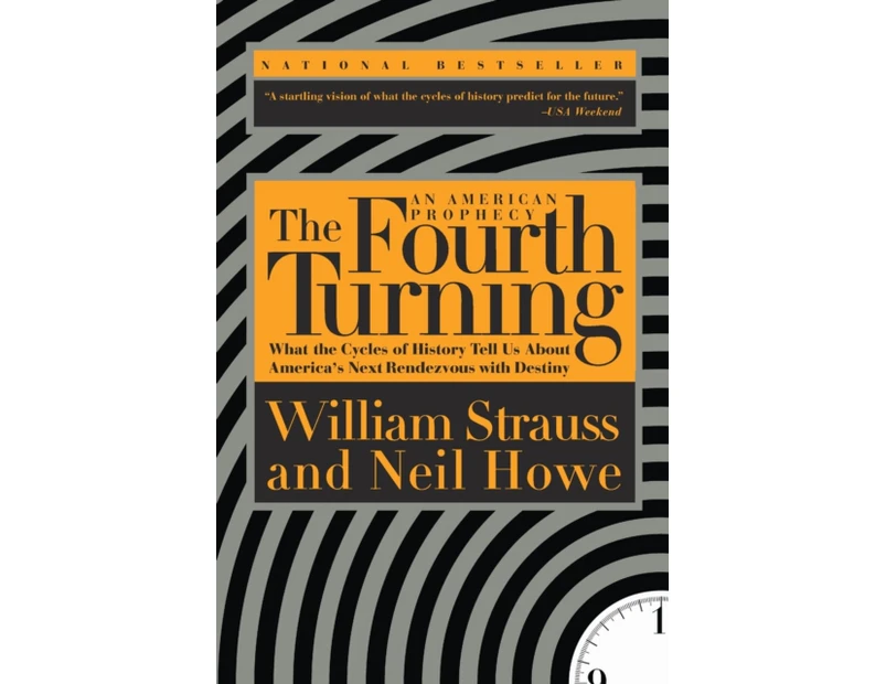The Fourth Turning by Neil Howe