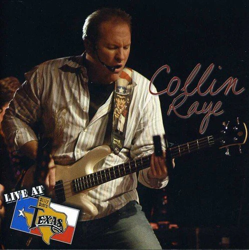 Live At Billy Bob'S Texas -Collin Raye CD