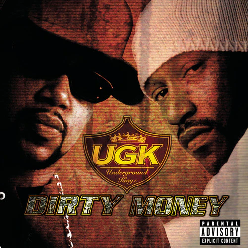 UGK - Dirty Money  [COMPACT DISCS] Explicit USA import