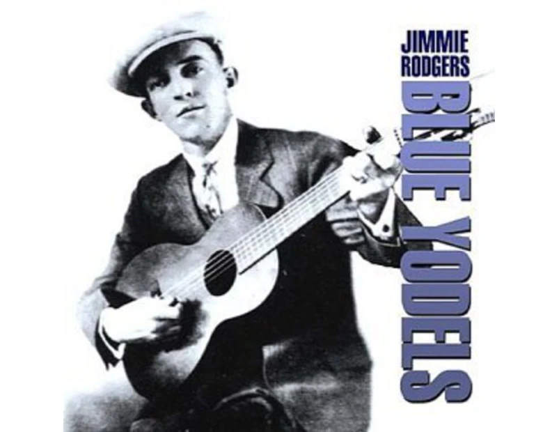 Jimmie Rodgers - Blue Yodels [CD] USA import