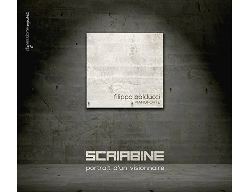 Scriabin / Balducci - Portrait D'Un Visionnaire  [COMPACT DISCS] USA import