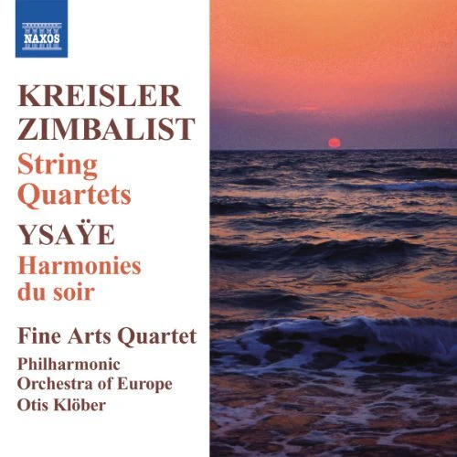 String Quartets Harmonies Du -Kreisler Zimbalist Ysaye CD