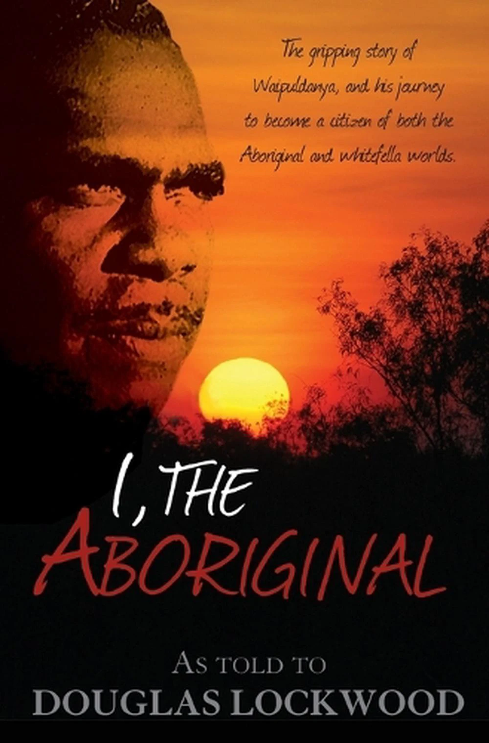 I, the Aboriginal