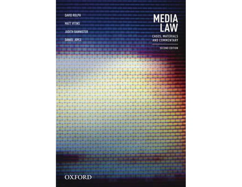 Media Law 2ed : Cases, Materials and Commentary