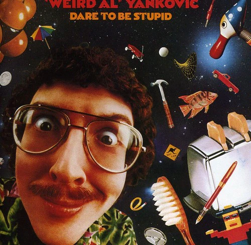 Weird Al Yankovic - Dare to Be Stupid  [COMPACT DISCS] USA import