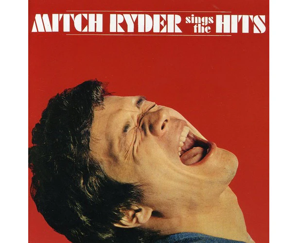 Mitch Ryder - Sings the Hits  [COMPACT DISCS] USA import