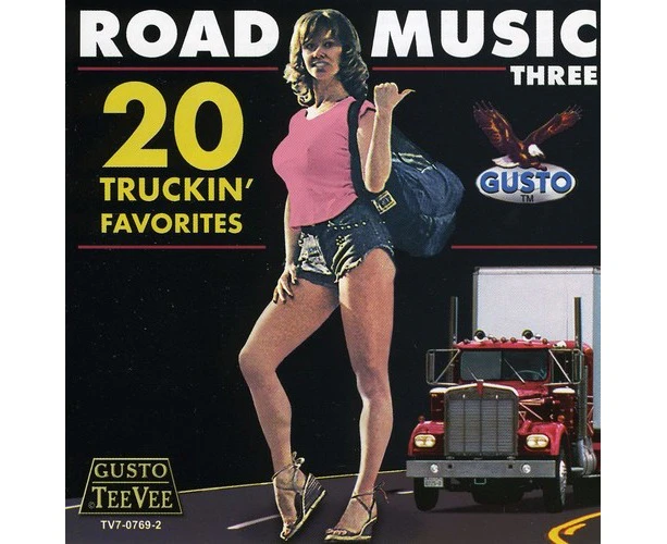 Various Artists - Road Music Three: 20 Truckin' Favorites  [COMPACT DISCS] USA import