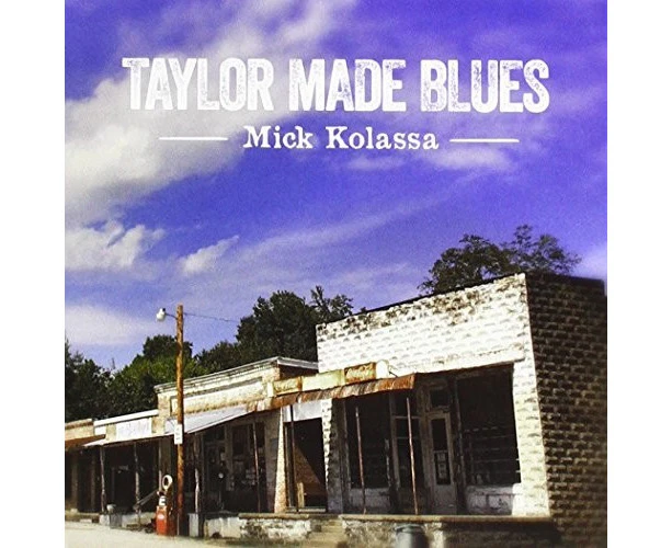 Mick Kolassa - Taylor Made Blues  [COMPACT DISCS] USA import