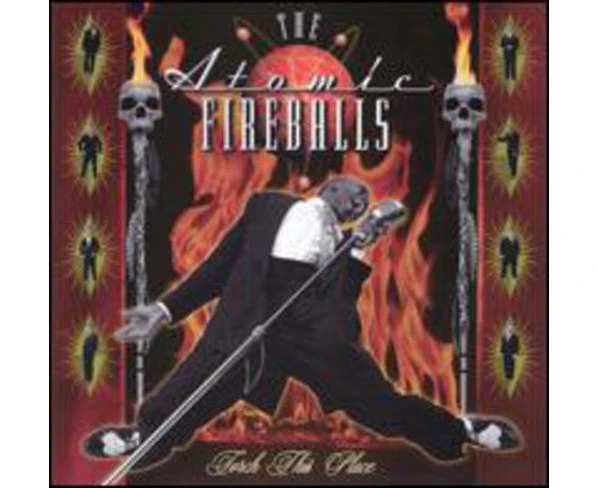 The Atomic Fireballs - Torch This Place  [COMPACT DISCS] USA import