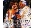 Chris Calloway - Celebration of a Legacy [CD]