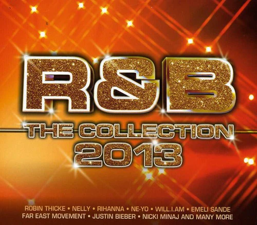 R&B Collection 2013 -R&B Collection 2013 CD