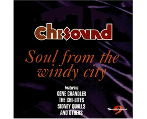 Various Artists - Chi Sound: Soul From The Windy City  [COMPACT DISCS] UK - Import