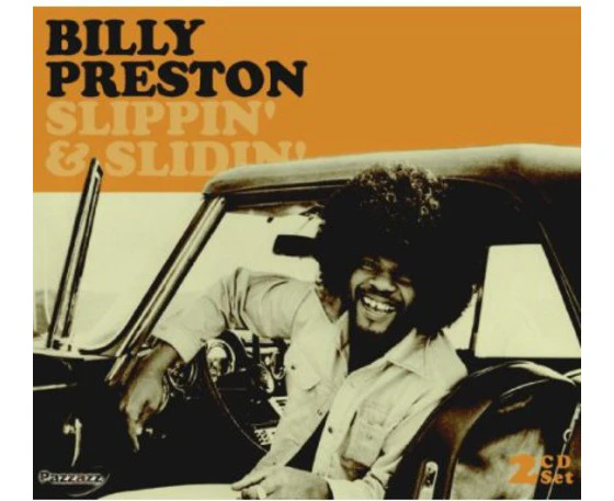 BILLY PRESTON - SLIPPIN' & SLIDIN' 2 CD