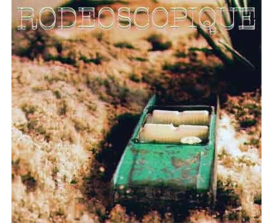 Rodeoscopique - Rodeoscopique  [COMPACT DISCS] Canada - Import USA import