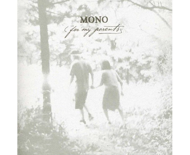 Mono - For My Parents [CD]