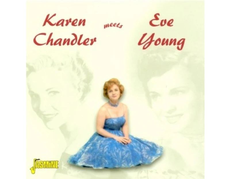 Karen Chandler Meets E -Karen Aka Eve Young CD