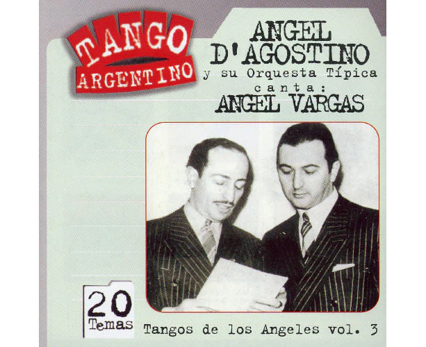 Angel d'Agostino - Tangos de Los Angeles 3 [CD]