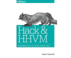 Hack and HHVM by Owen Yamauchi