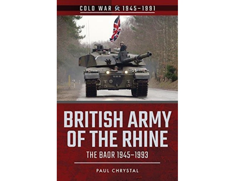 British Army of the Rhine by Paul Chrystal