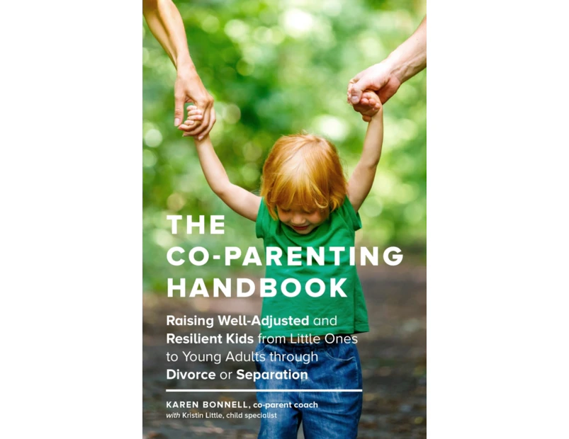 The CoParenting Handbook by Karen Bonnell