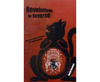 Revolutions in Reverse Essays on Politics Violence Art and Imagination by David Graeber