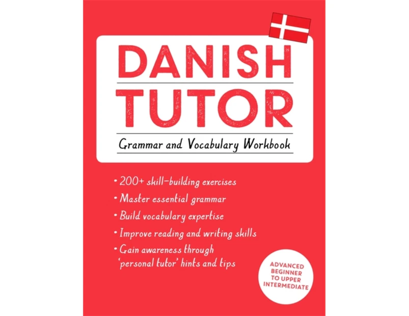 Danish Tutor Grammar and Vocabulary Workbook Learn Danish with Teach Yourself by Anne Grydehoj