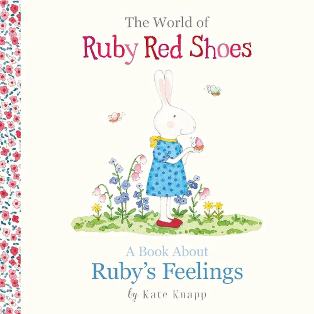 A Book About Ruby's Feelings (The World of Ruby Red Shoes, #2)