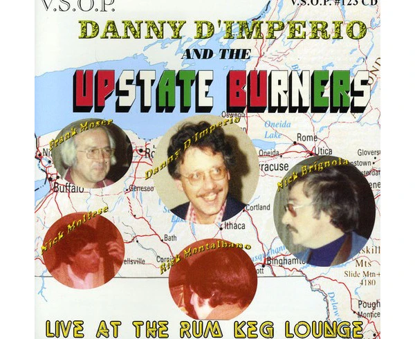 Danny D'Imperio - The Upstate Burners, Live At The Rum Keg Lounge  [COMPACT DISCS] USA import