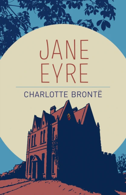 Jane Eyre by Charlotte Bronte