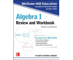 McGrawHill Education Algebra I Review and Workbook by Sandra Luna McCune