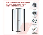 Semi Frameless Shower Screen (74~82)x 195cm & (89~92)x 195cm Side AS/NZS Glass