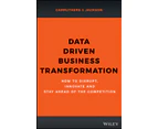 Data Driven Business Transformation by Caroline Carruthers
