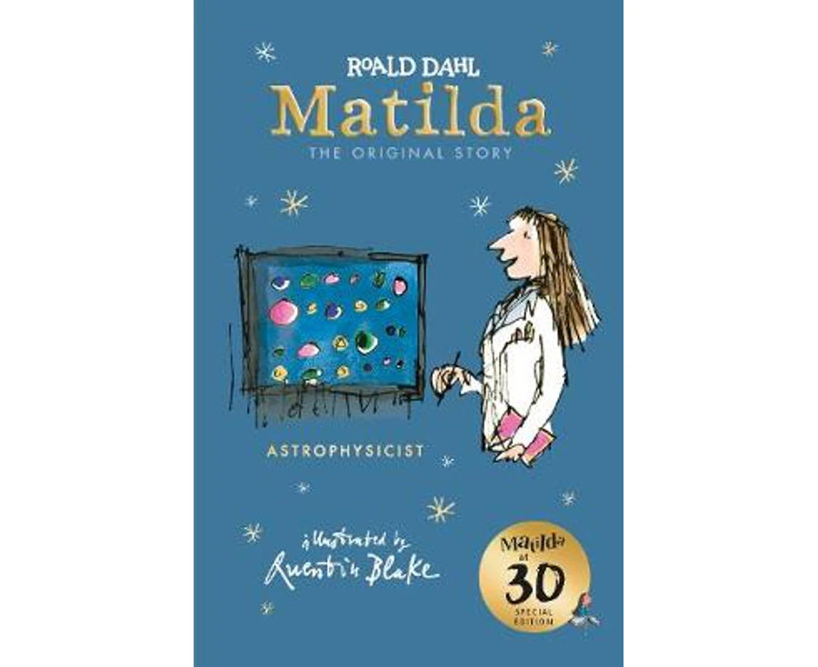 Matilda at 30 : Matilda at 30