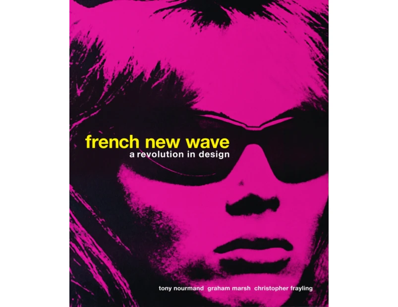 French New Wave by Christopher Frayling