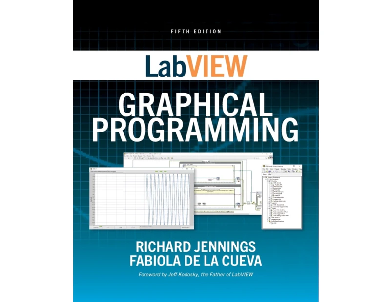LabVIEW Graphical Programming Fifth Edition by Fabiola De la Cueva