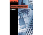 Multiple Regression by Paul D. Allison