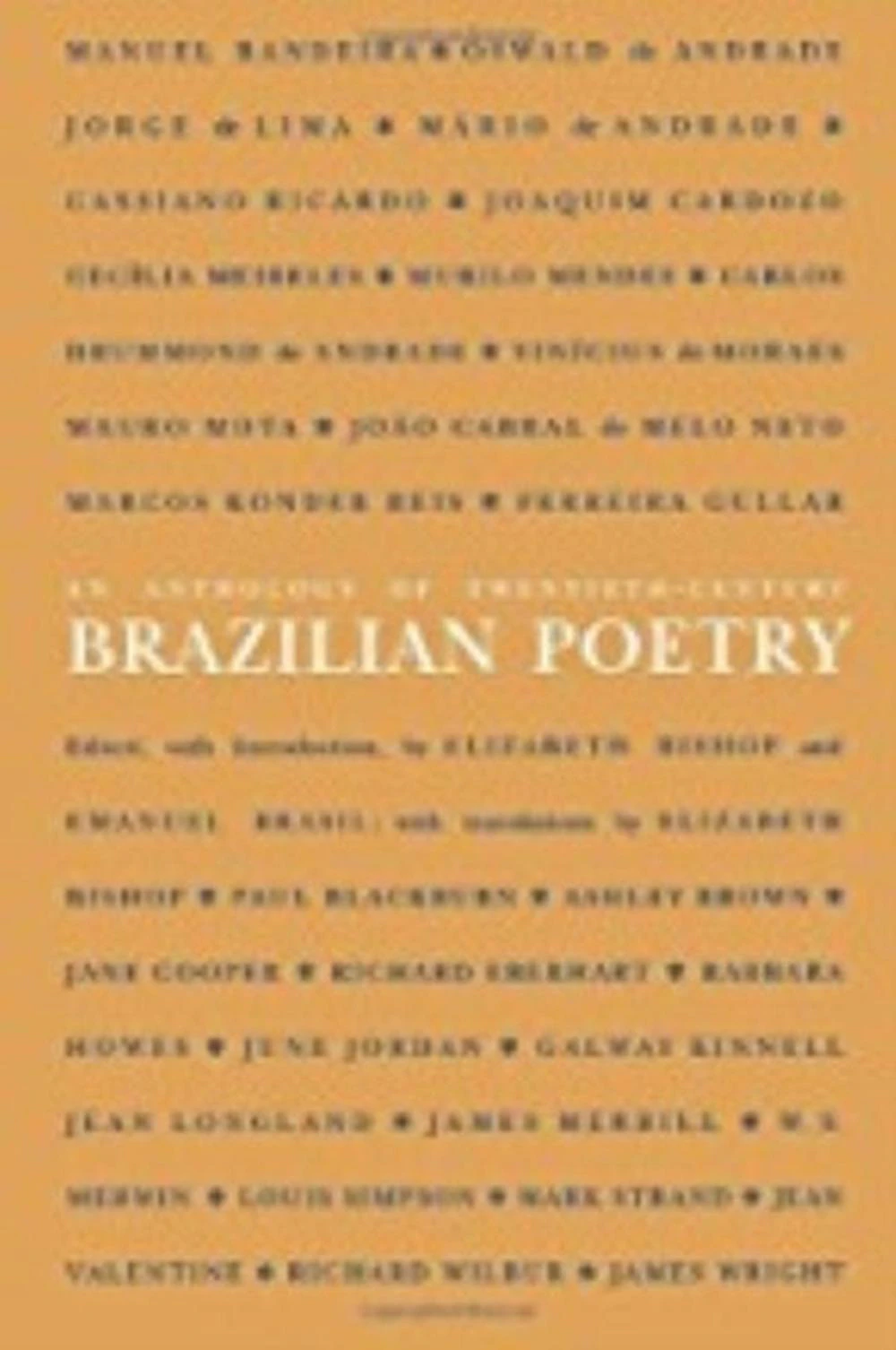 An Anthology of Twentieth-Century Brazilian Poetry