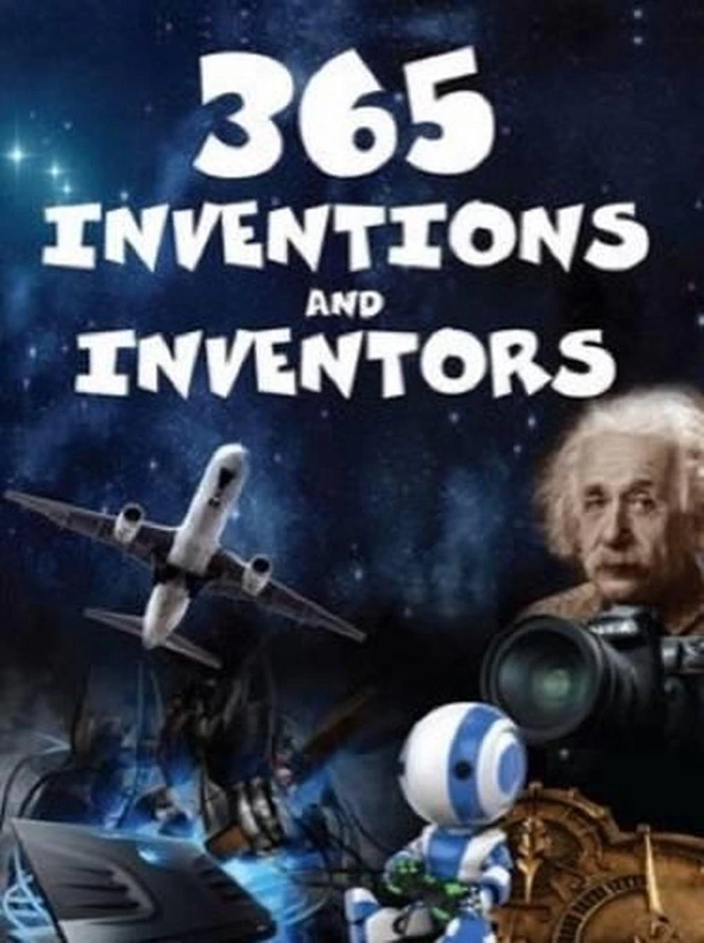 365 Inventions & Inventors