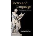 Poetry and Language by Michael University of New Hampshire Ferber