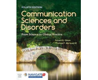 Communication Sciences And Disorders From Science To Clinical Practice by Marquardt & Thomas P. & PhD.