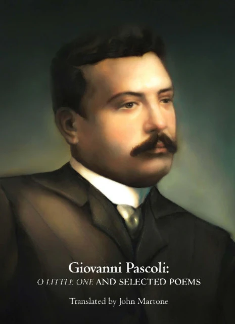 Giovanni Pascoli by Giovanni Pascoli