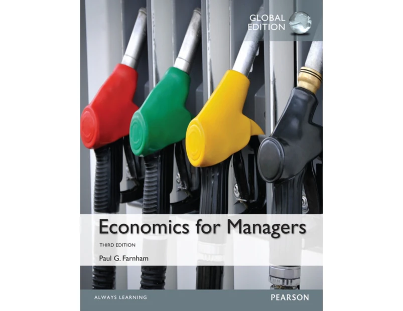 Economics for Managers Global Edition by Paul Farnham