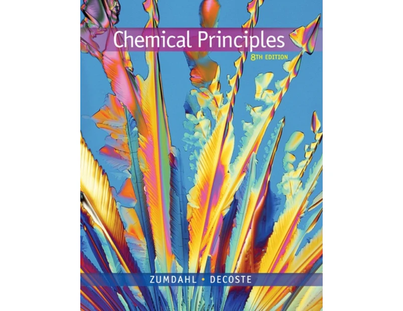 Chemical Principles by DeCoste & Donald J. University of Illinois & UrbanaChampaign
