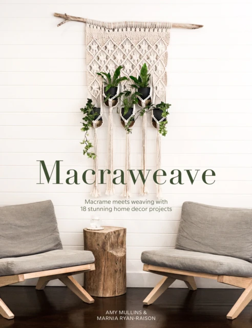 Macraweave by Marnia RyanRaison