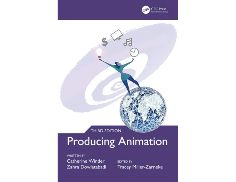 Producing Animation 3e by Zahra Dowlatabadi