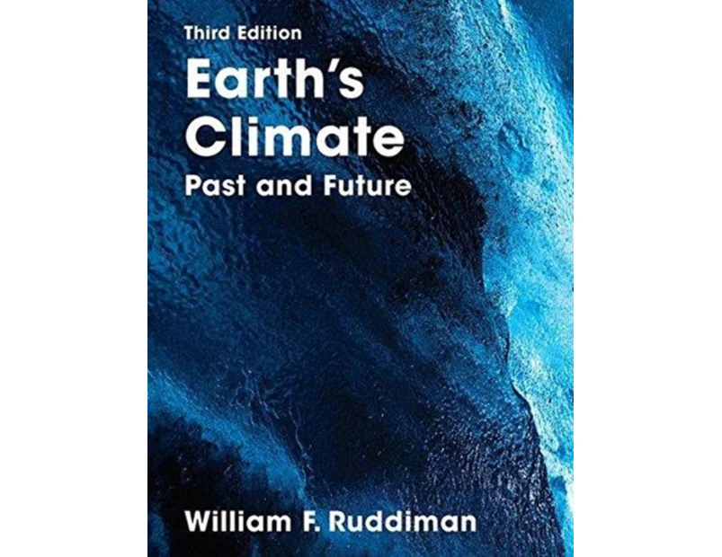 Earths Climate by William Ruddiman