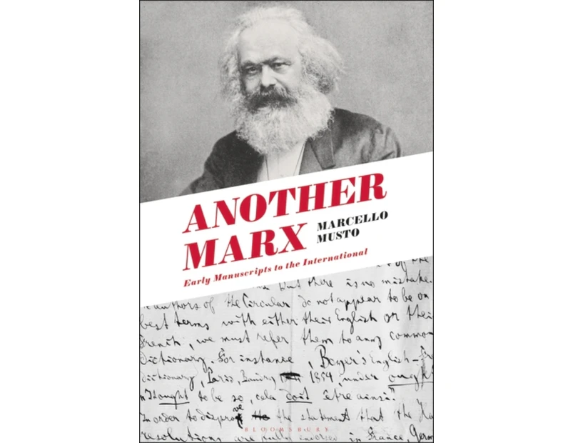 Another Marx by Musto & Marcello Assistant Professor & York University & Canada