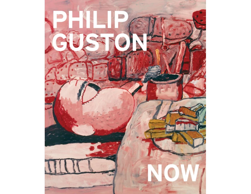 Philip Guston Now by Philip Guston